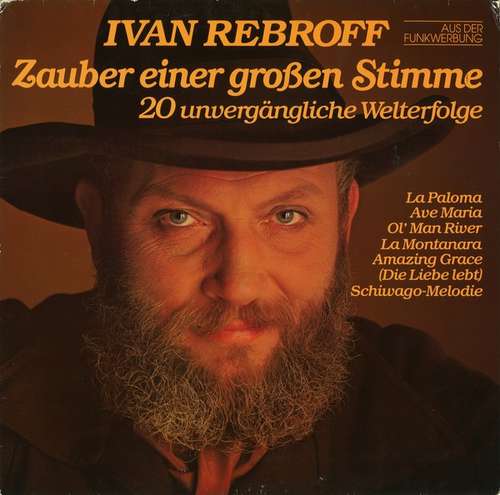 Cover Ivan Rebroff - Zauber Einer Großen Stimme (20 Unvergängliche Welterfolge) (LP) Schallplatten Ankauf