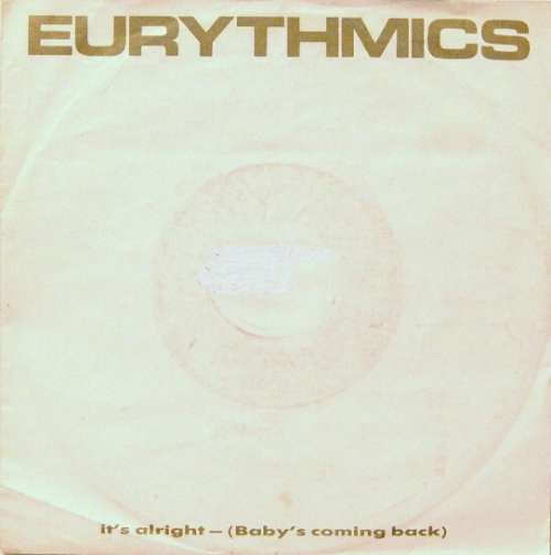 Cover Eurythmics - It's Alright (Baby's Coming Back) (7, Single) Schallplatten Ankauf