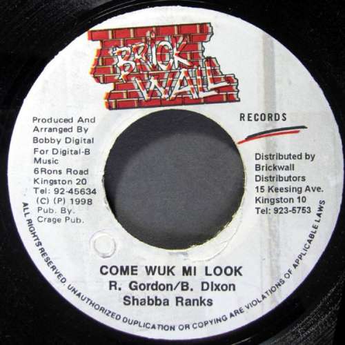 Cover zu Shabba Ranks - Come Wuk Mi Look (7) Schallplatten Ankauf