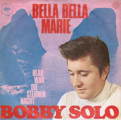 Bild Bobby Solo - Bella Bella Marie (7, Single) Schallplatten Ankauf