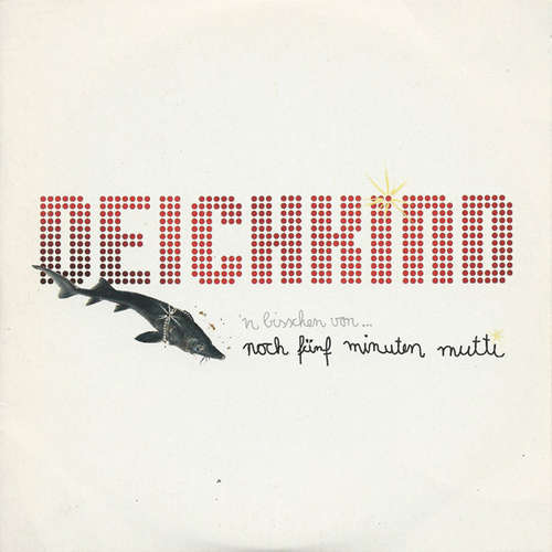 Cover Deichkind - 'n Bisschen Von ... Noch Fünf Minuten Mutti (CD, Enh, Promo, Smplr, Car) Schallplatten Ankauf