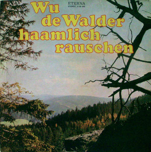 Cover Das Erzgebirgs-Ensemble Aue* Singt Lieder Von Anton Günther - Wu De Walder Haamlich Rauschen (LP, Album) Schallplatten Ankauf