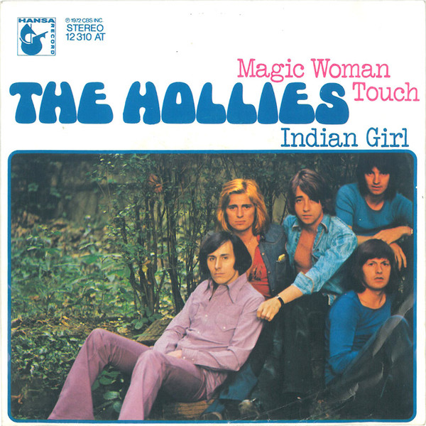 Bild The Hollies - Magic Woman Touch / Indian Girl (7, Single) Schallplatten Ankauf