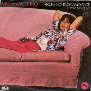 Bild Viola Valentino - Anche Noi Facciamo Pace (7, Single) Schallplatten Ankauf