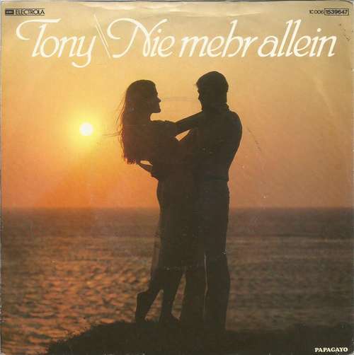 Bild Tony* - Nie Mehr Allein (7, Single) Schallplatten Ankauf