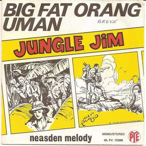 Cover Jungle Jim - Big Fat Orang Uman / Neasden Melody (7, Single, Mono) Schallplatten Ankauf