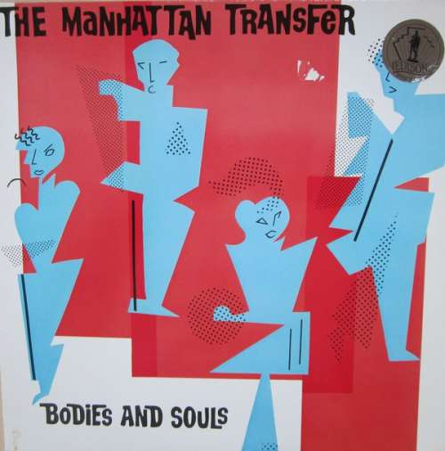 Cover The Manhattan Transfer - Bodies And Souls (LP, Album) Schallplatten Ankauf
