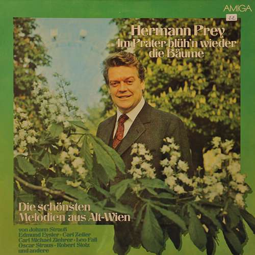 Cover Hermann Prey - Im Prater Blüh'n Wieder Die Bäume- Die Schönsten Melodien Aus Alt-Wien (LP) Schallplatten Ankauf