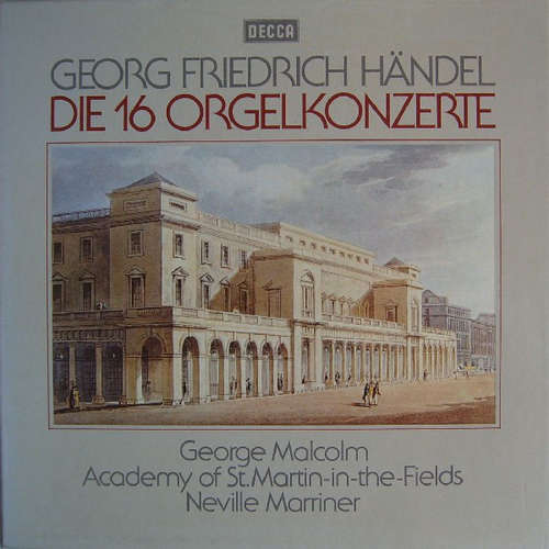 Cover Georg Friedrich Händel - George Malcolm, Academy Of St. Martin-in-the-Fields*, Neville Marriner* - Die 16 Orgelkonzerte (Box + 4xLP) Schallplatten Ankauf