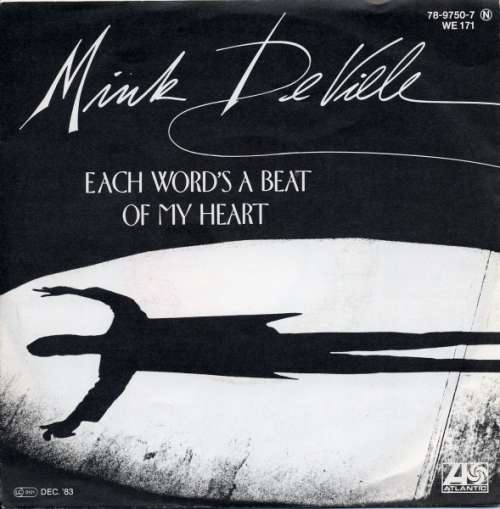 Cover Mink DeVille - Each Word's A Beat Of My Heart (7, Single) Schallplatten Ankauf