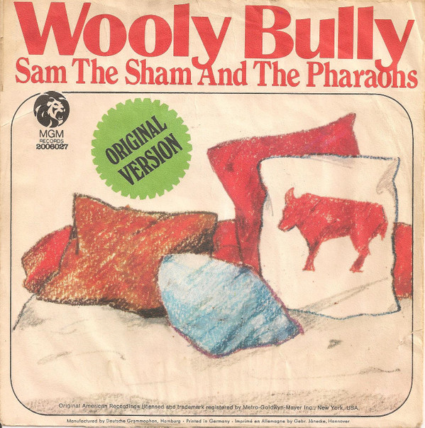 Bild Sam The Sham & The Pharaohs - Wooly Bully (7, Single, Mono) Schallplatten Ankauf