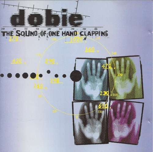 Cover Dobie - The Sound Of One Hand Clapping (CD, Album) Schallplatten Ankauf