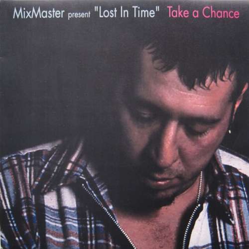 Cover Mixmaster* - Take A Chance (12) Schallplatten Ankauf
