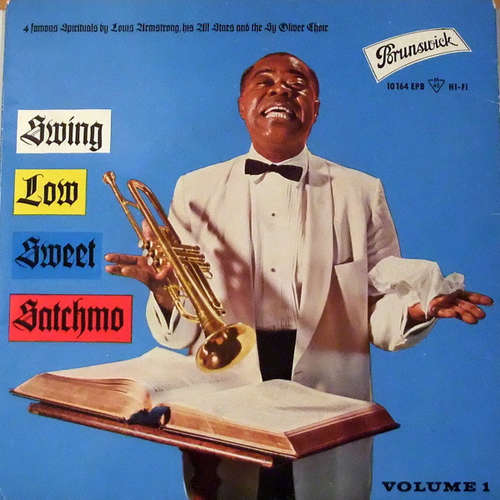 Cover Louis Armstrong, His All Stars* And The Sy Oliver Choir - Swing Low Sweet Satchmo, Vol. 1 (7, EP, Mono) Schallplatten Ankauf