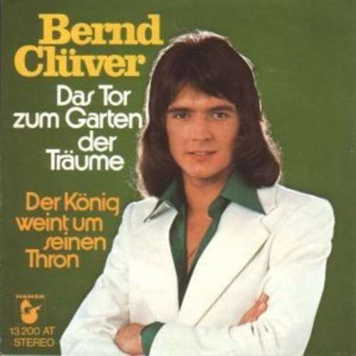 Cover Bernd Clüver - Das Tor Zum Garten Der Träume (7, Single) Schallplatten Ankauf