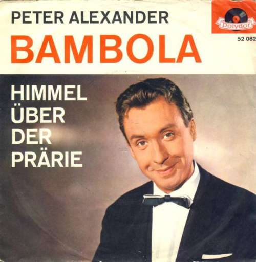 Cover Peter Alexander - Bambola (7, Single, Mono) Schallplatten Ankauf