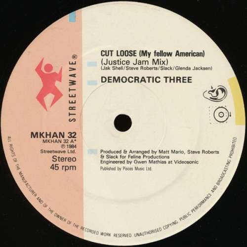 Cover Democratic Three - Cut Loose (My Fellow American) (12) Schallplatten Ankauf