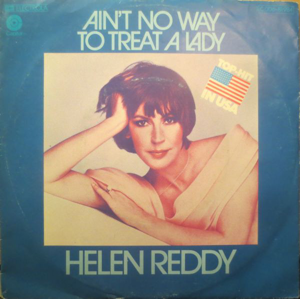 Cover Helen Reddy - Ain't No Way To Treat A Lady (7, Single) Schallplatten Ankauf