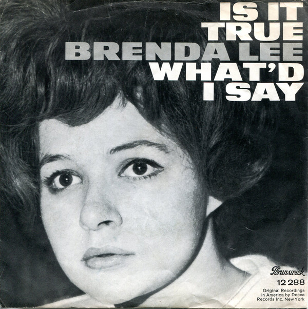 Bild Brenda Lee - Is It True / What'd I Say (7, Single) Schallplatten Ankauf