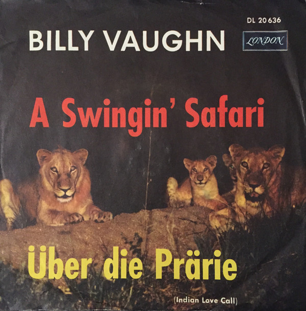 Cover Billy Vaughn And His Orchestra - A Swingin' Safari (7, Single) Schallplatten Ankauf