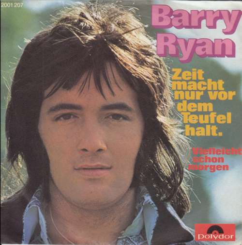 Cover Barry Ryan - Zeit Macht Nur Vor Dem Teufel Halt (7, Single) Schallplatten Ankauf