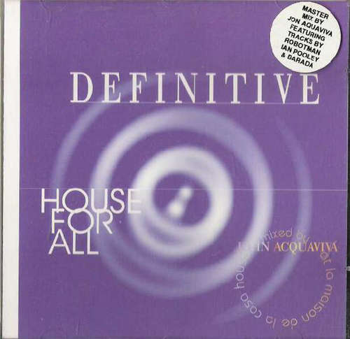 Cover John Acquaviva - Definitive - House For All (CD, Mixed) Schallplatten Ankauf