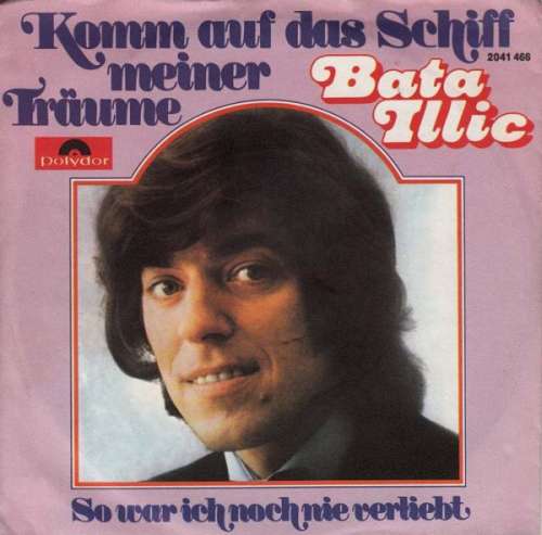 Cover Bata Illic - Komm Auf Das Schiff Meiner Träume (7, Single) Schallplatten Ankauf