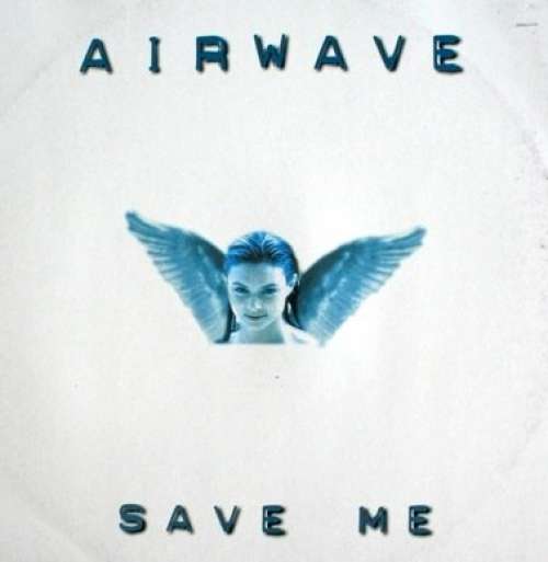 Cover Airwave - Save Me (12) Schallplatten Ankauf