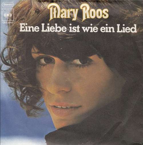 Cover Mary Roos - Eine Liebe Ist Wie Ein Lied (7, Single) Schallplatten Ankauf