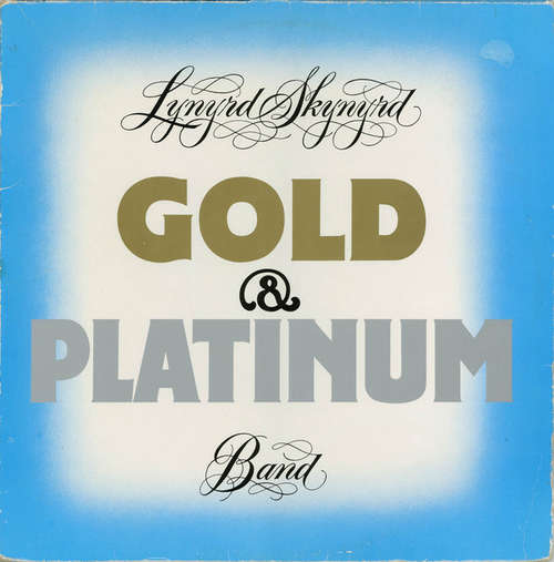Cover Lynyrd Skynyrd Band* - Gold & Platinum (2xLP, Comp, RP, Gat) Schallplatten Ankauf