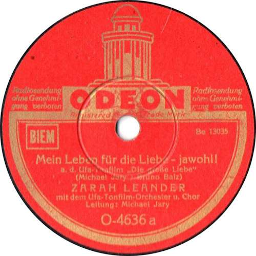 Cover Zarah Leander - Mein Leben Für Die Liebe - Jawohl! / Ich Weiß, Es Wird Einmal Ein Wunder Gescheh'n (Shellac, 10) Schallplatten Ankauf