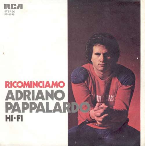 Cover Adriano Pappalardo - Ricominciamo (7, Single) Schallplatten Ankauf