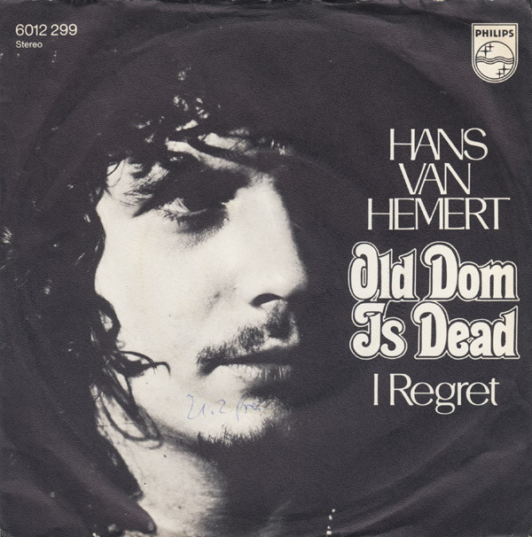 Cover Hans van Hemert - Old Dom Is Dead (7, Single) Schallplatten Ankauf