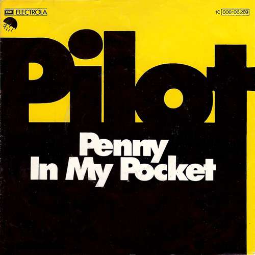 Cover Pilot - Penny In My Pocket (7, Single) Schallplatten Ankauf