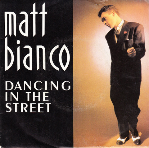 Bild Matt Bianco - Dancing In The Street (7, Single) Schallplatten Ankauf