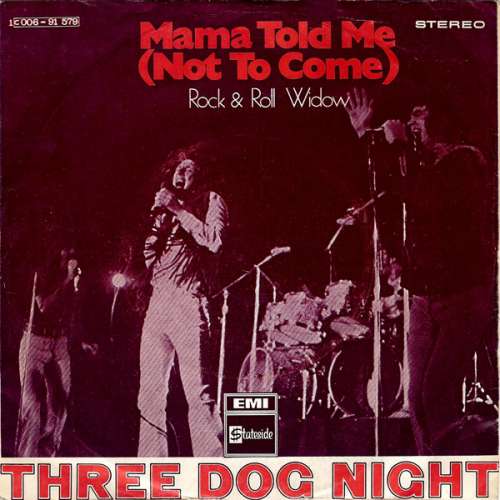 Cover Three Dog Night - Mama Told Me (Not To Come) (7, Single) Schallplatten Ankauf