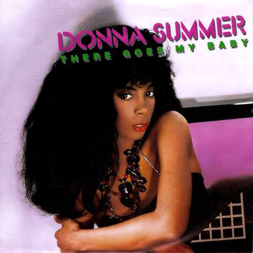 Cover Donna Summer - There Goes My Baby (7, Single) Schallplatten Ankauf