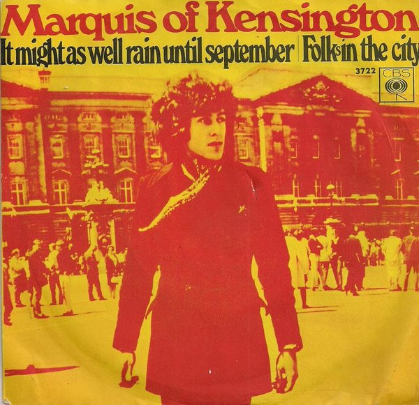 Cover Marquis Of Kensington - It Might As Well Rain Until September (7, Single) Schallplatten Ankauf