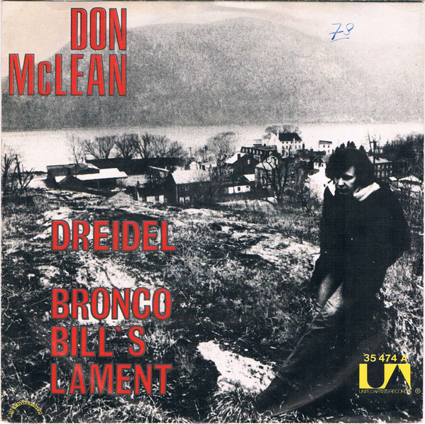 Cover Don McLean - Dreidel / Bronco Bill's Lament (7, Single) Schallplatten Ankauf