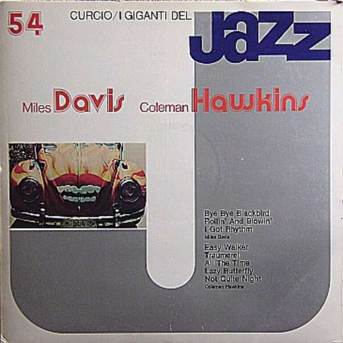 Cover Miles Davis / Coleman Hawkins - I Giganti Del Jazz Vol. 54 (LP, Comp) Schallplatten Ankauf