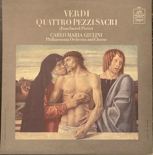 Cover Verdi*, Philharmonia Orchestra, Philharmonia Chorus, Carlo Maria Giulini - Quattro Pezzi Sacri (Four Sacred Pieces) (LP, Mono, Scr) Schallplatten Ankauf