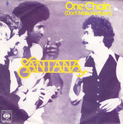 Cover Santana - One Chain (Don't Make No Prison) (7, Single) Schallplatten Ankauf