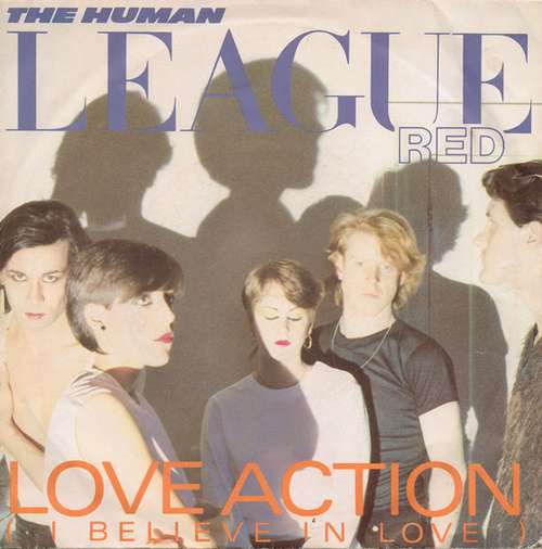 Cover Human League, The - Love Action (I Believe In Love) (7, Single) Schallplatten Ankauf