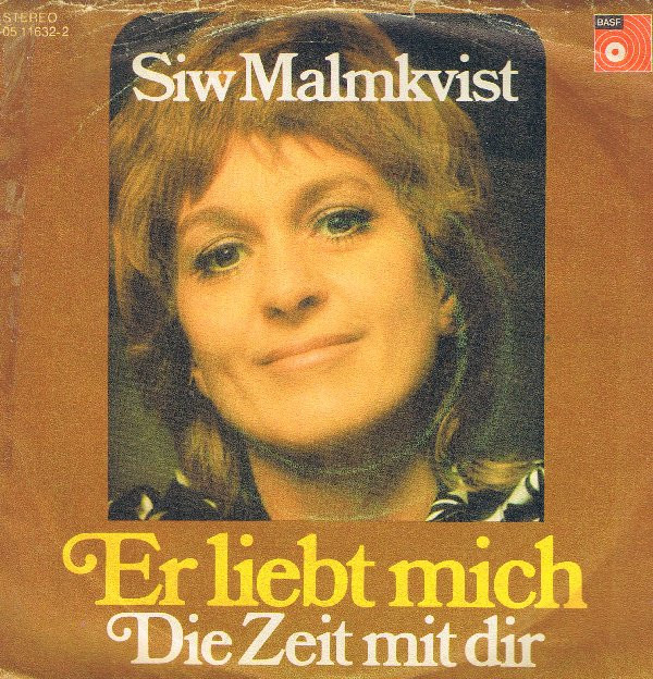Cover Siw Malmkvist - Er Liebt Mich (7, Single) Schallplatten Ankauf
