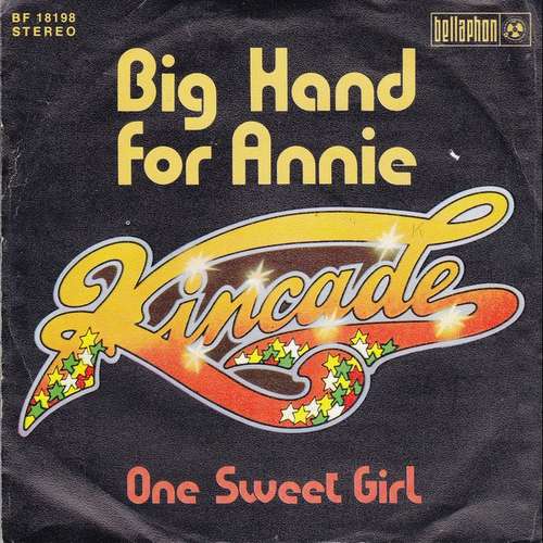 Cover Kincade - Big Hand For Annie (7, Single) Schallplatten Ankauf