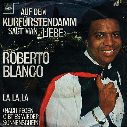 Cover Roberto Blanco - Auf Dem Kurfürstendamm Sagt Man Liebe (7, Single) Schallplatten Ankauf