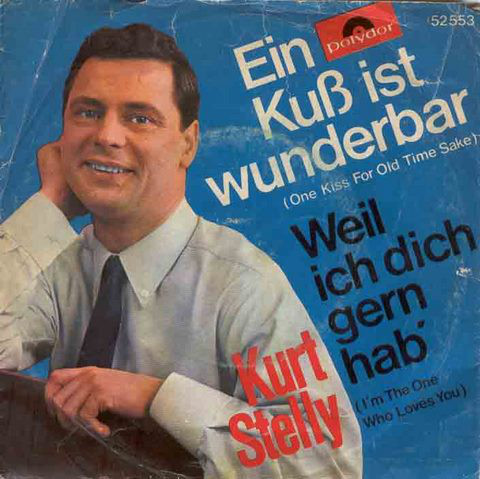 Bild Kurt Stelly - Ein Kuß Ist Wunderbar (7, Single) Schallplatten Ankauf