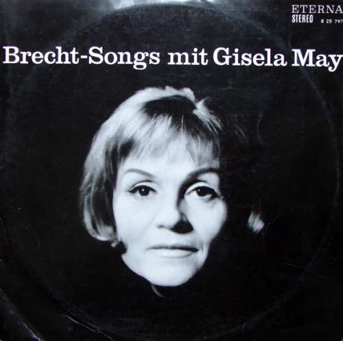 Cover Gisela May - Brecht-Songs Mit Gisela May (LP) Schallplatten Ankauf