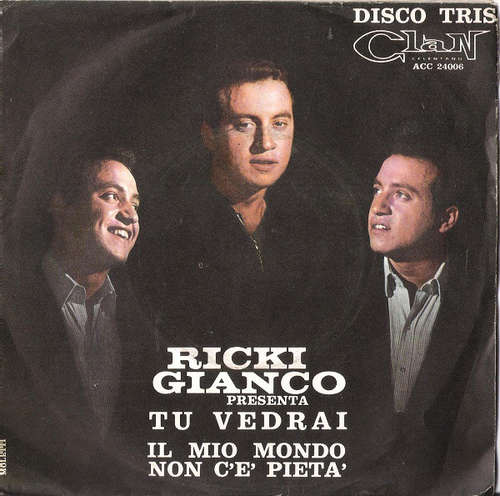 Cover Ricky Gianco - Tu Vedrai / Il Mio Mondo / Non C'È Pietà (7, EP) Schallplatten Ankauf