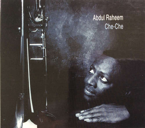 Cover Abdul Raheem - Che-Che (CD, Album) Schallplatten Ankauf